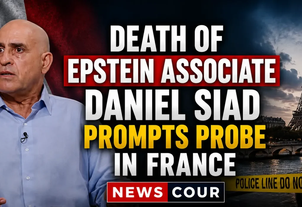 Death of Epstein associate Daniel Siad prompts probe in France