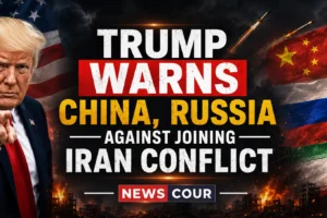 Trump Warns China, Russia Against Joining Iran Conflict