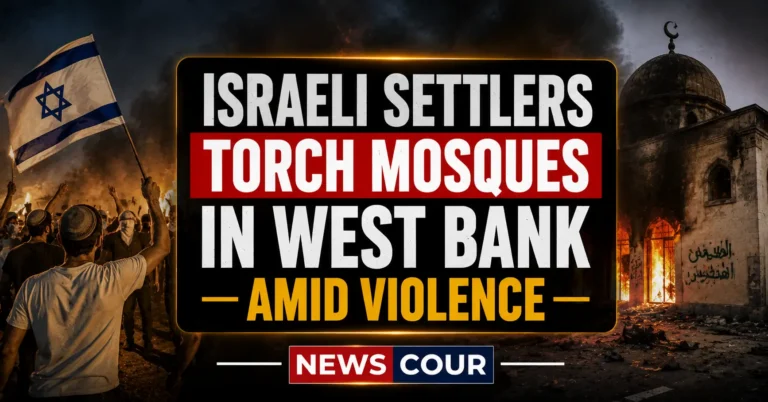 Israeli Settlers Torch Mosques in West Bank Amid Violence