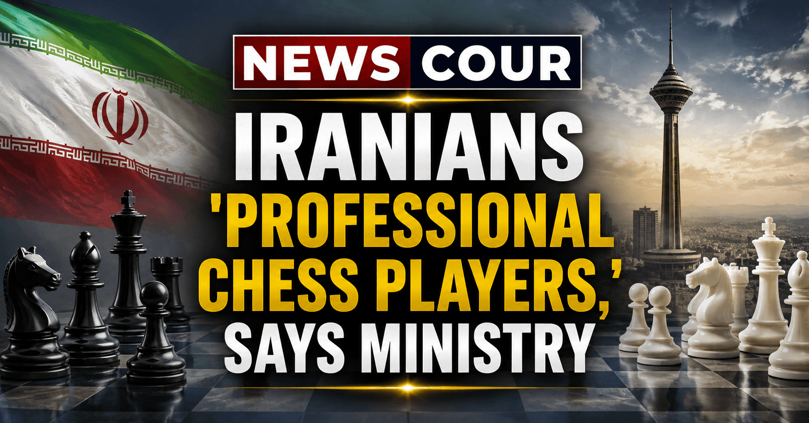 Iranians 'Professional Chess Players,' Says Ministry