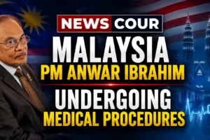 Malaysia PM Anwar Ibrahim Undergoing Medical Procedures